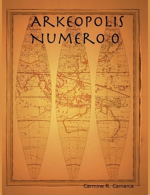 Arkeopolis - Numero 0, Anno I, Ottobre 2007